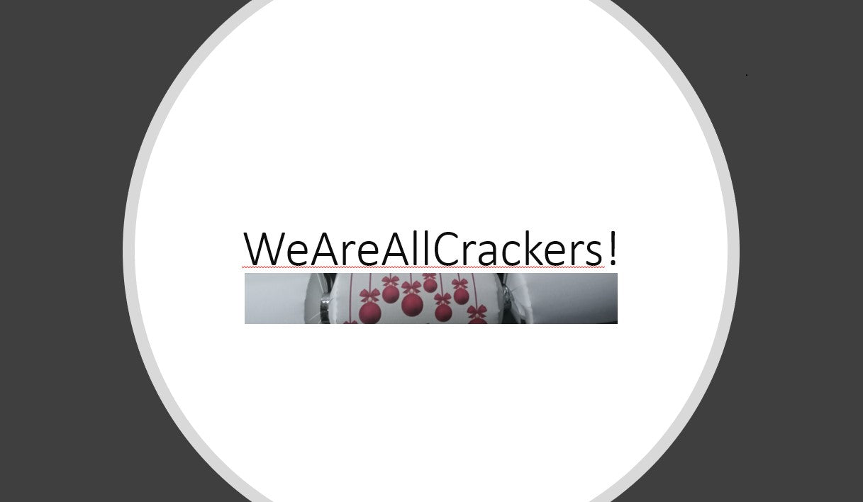 WeAreAllCrackers